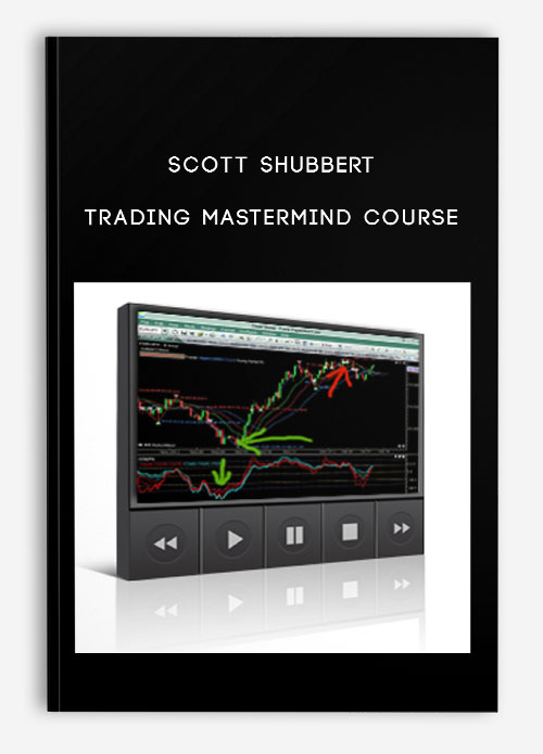 Scott Shubbert – Trading MasterMind Course