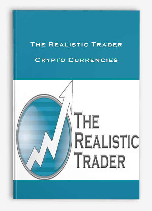 The Realistic Trader – Crypto Currencies