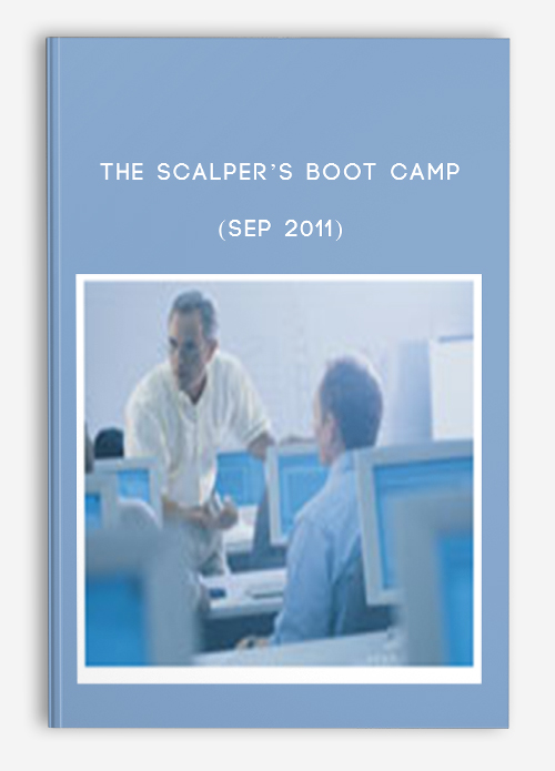 The Scalper’s Boot Camp (Sep 2011)