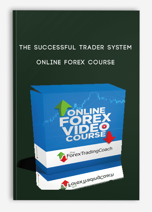 The Successful Trader System – Online Forex Course