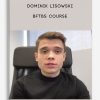 Dominik Lisowski – BFTBS Course