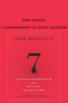 Gene Marcial – 7 Commandments of Stock Investing