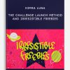 Kimra-Luna-–-The-Challenge-Launch-Method-And-Irresistible-Freebies