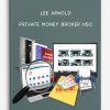 Lee-Arnold-–-Private-Money-Broker-HSC-Real-Estate-1