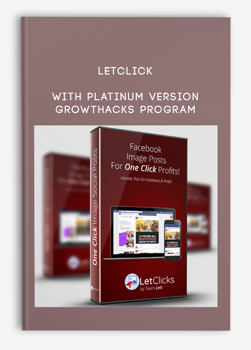 LetClick – With Platinum Version + GrowtHacks Program