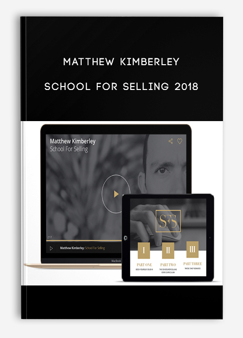 Matthew Kimberley – School for Selling 2018