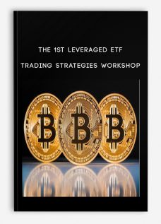 The 1st Leveraged ETF Trading Strategies Workshop