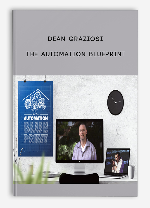 The Automation Blueprint by Dean Graziosi