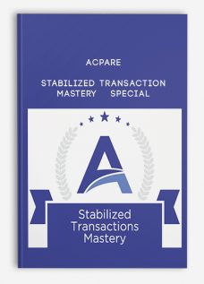 ACPARE – Stabilized Transaction Mastery – Special