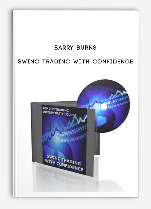 Barry Burns – SWING TRADING WITH CONFIDENCE