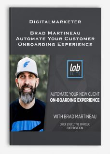 Digitalmarketer – Brad Martineau – Automate Your Customer Onboarding Experience