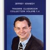 Jeffrey Kennedy – Traders Classroom Collection Volume 1-4