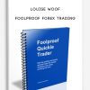 Louise-Woof-–-Foolproof-Forex-Trading