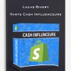 Lucas-Bivert-–-Vante-Cash-Influenceurs