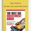 Mark-Shipman-–-The-Next-Big-Investment-Boom