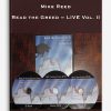 Mike Reed – Read the Greed – LIVE Vol. II