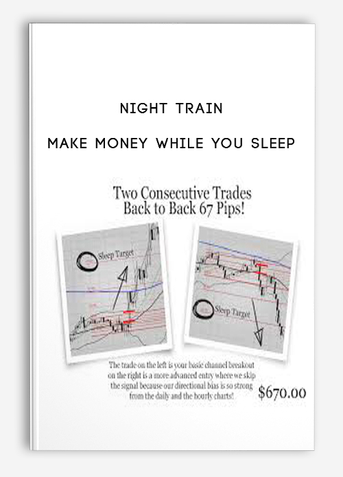 Night Train – Make Money While You Sleep