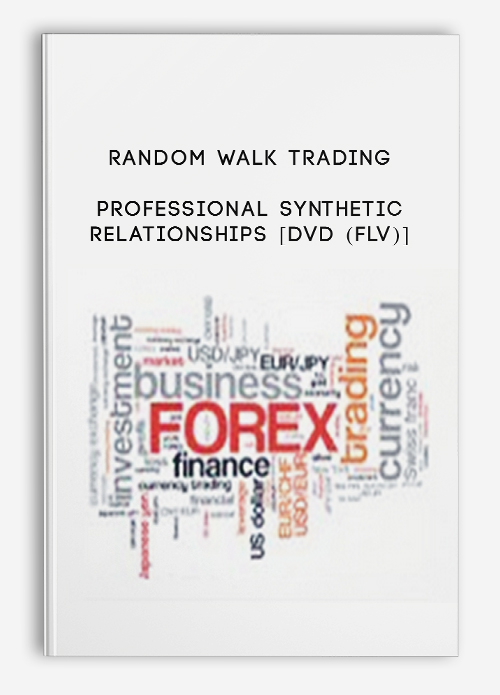 Random Walk Trading – Professional Synthetic Relationships [DVD (FLV)]