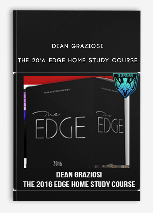 The 2016 Edge Home Study Course by Dean Graziosi
