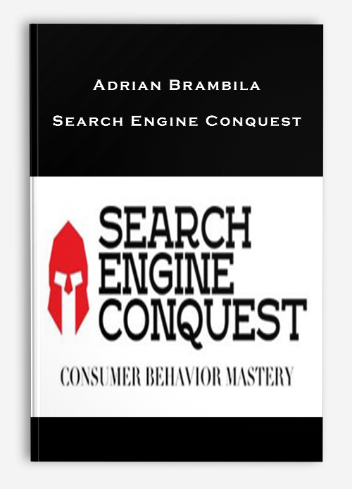 Adrian Brambila – Search Engine Conquest