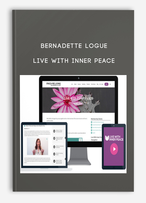 Bernadette Logue – Live With Inner Peace