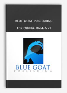 Blue Goat Publishing – The Funnel Roll-Out