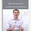 Brendon Burchard – Success Accelerator 2016