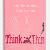 Brittany Watkins – Think and Thin