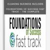 Cleaning Business Builders – Foundations Of Success Fast Track – The Complete