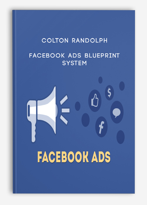 Colton Randolph – Facebook Ads Blueprint System