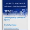 Contextual Hypnotherapy – Evidenced Based Approaches