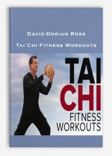 David-Dorian Ross – Tai Chi Fitness Workouts