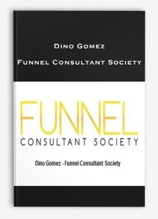 Dino Gomez – Funnel Consultant Society