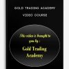 Gold Trading Academy Video Course