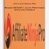 Affiliate Ninja Pro – Builds INSTANT 1 Click Profitable Affiliate Funnels