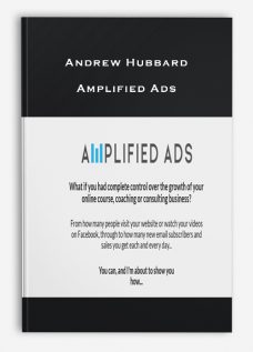 Andrew Hubbard – Amplified Ads