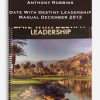 Anthony Robbins – Date With Destiny Leadership Manual December 2013