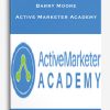 Barry Moore – Active Marketer Academy