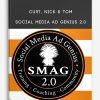 Curt, Nick & Tom – Social Media Ad Genius 2.0