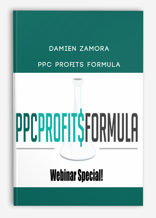 Damien Zamora – PPC Profits Formula