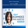 Ezra Firestone – Traffic MBA – eCommerce Email Marketing Mastery