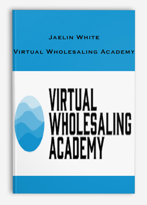 Jaelin White – Virtual Wholesaling Academy