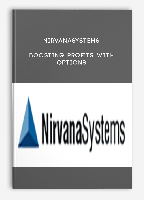 Nirvanasystems – Boosting Profits with Options