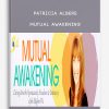 Patricia-Albere-–-Mutual-Awakening