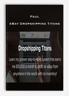 Paul – eBay Dropshipping Titans