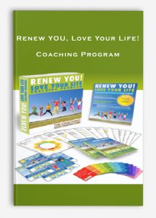 Renew YOU, Love Your Life! Coaching Program