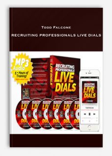 Todd Falcone – RECRUITING PROFESSIONALS LIVE DIALS