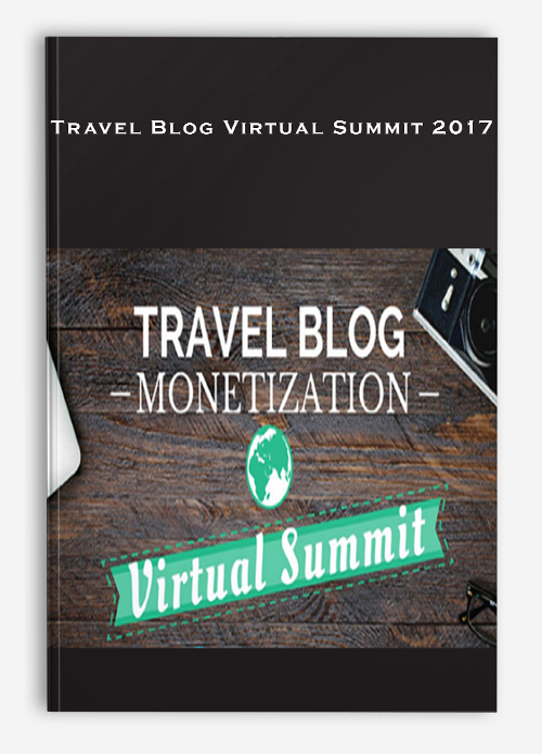 Travel Blog Virtual Summit 2017