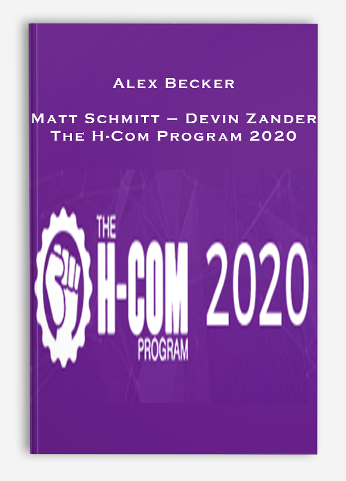 Alex Becker – Matt Schmitt – Devin Zander – The H-Com Program 2020