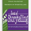 Craig Valentine – Secrets of Storytelling